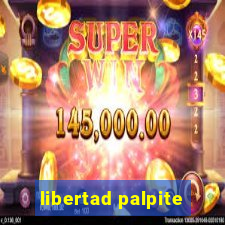 libertad palpite