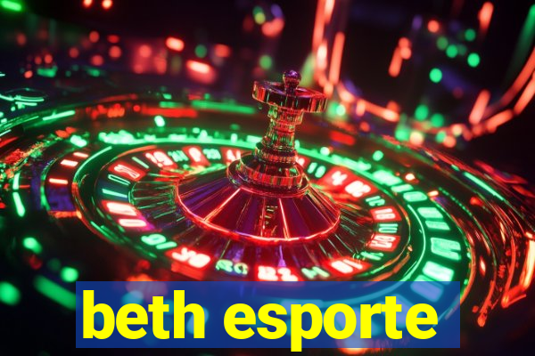 beth esporte