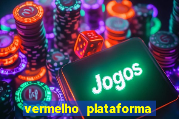 vermelho plataforma de jogos