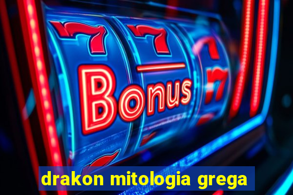 drakon mitologia grega