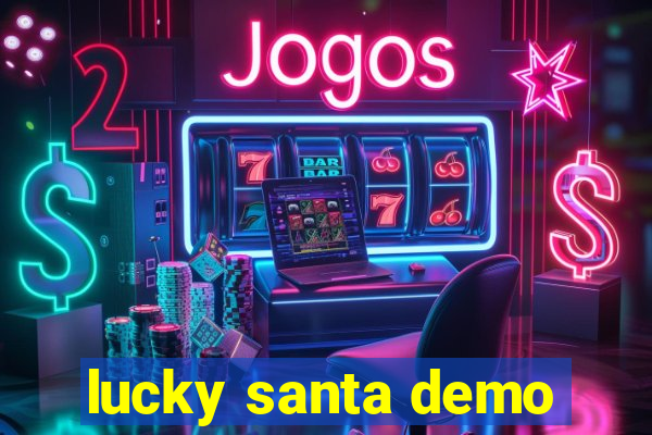 lucky santa demo