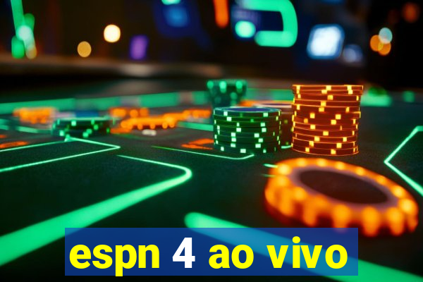 espn 4 ao vivo