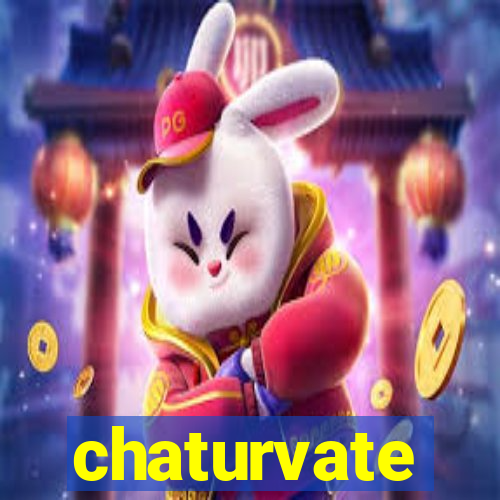 chaturvate