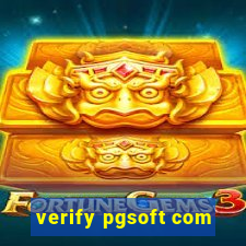 verify pgsoft com