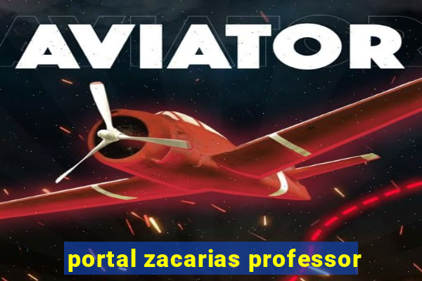 portal zacarias professor