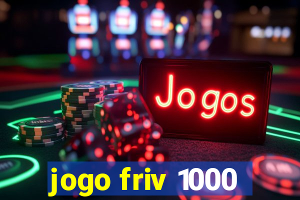 jogo friv 1000