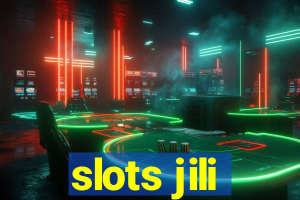 slots jili