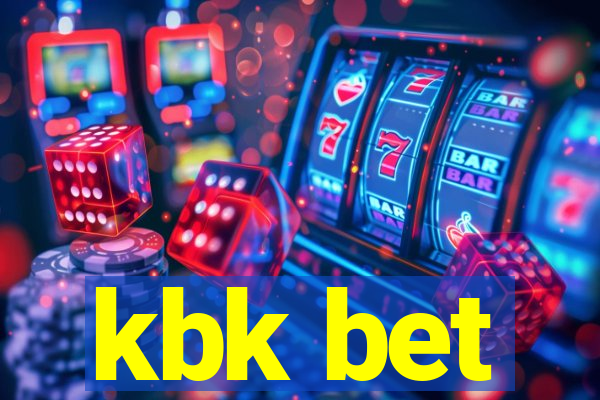 kbk bet