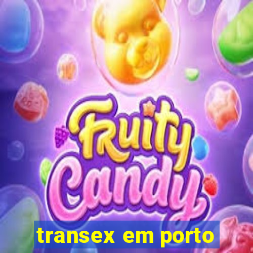 transex em porto