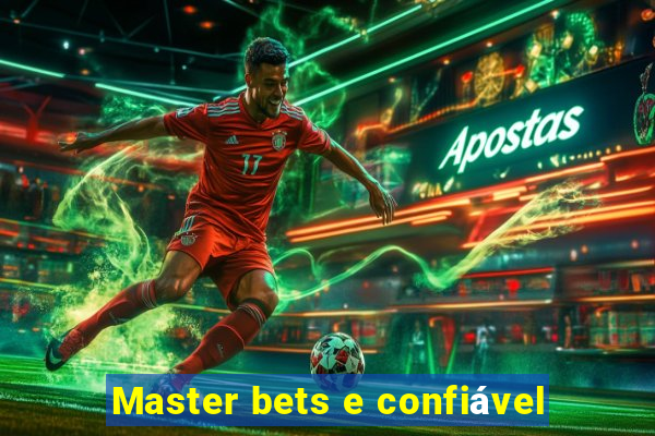 Master bets e confiável