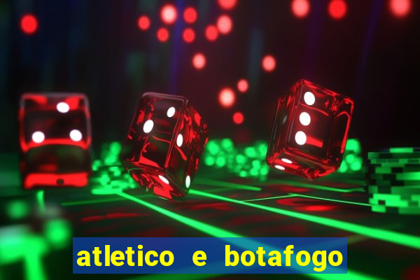 atletico e botafogo ao vivo radio