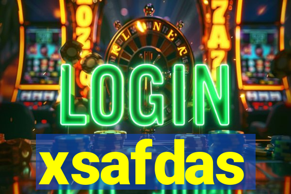 xsafdas