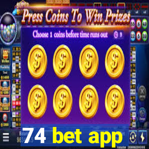 74 bet app