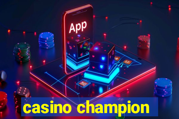 casino champion