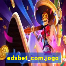 edsbet_com.jogos.app