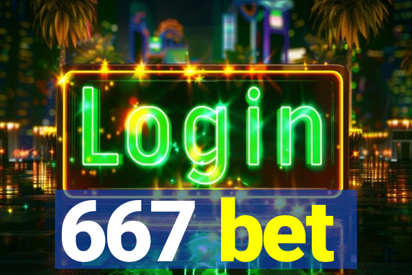 667 bet