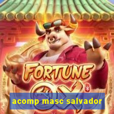 acomp masc salvador