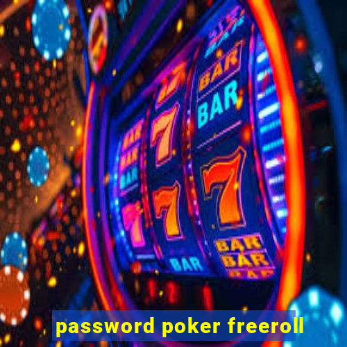 password poker freeroll