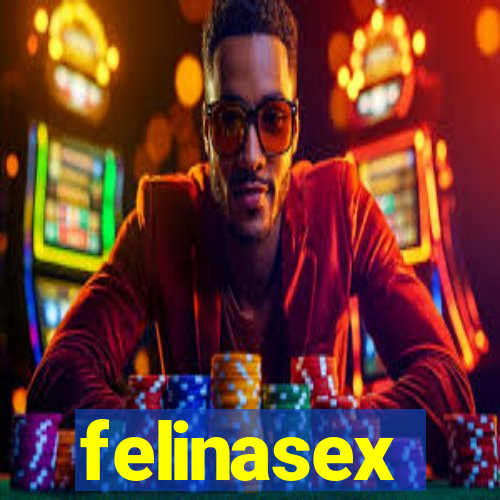 felinasex