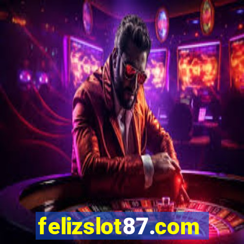 felizslot87.com