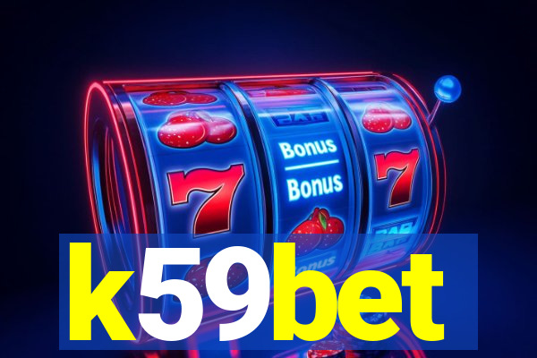 k59bet