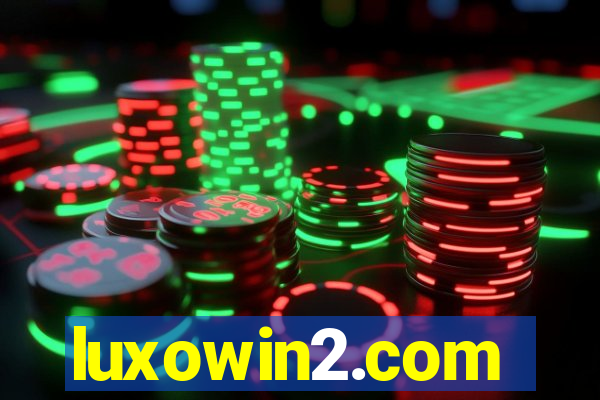 luxowin2.com