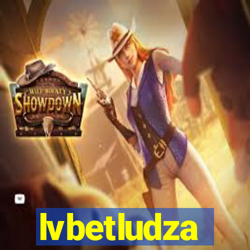 lvbetludza