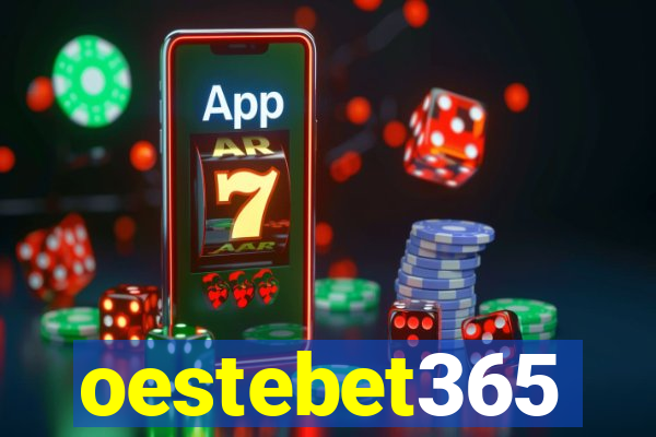 oestebet365