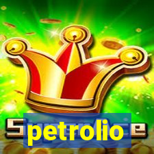 petrolio