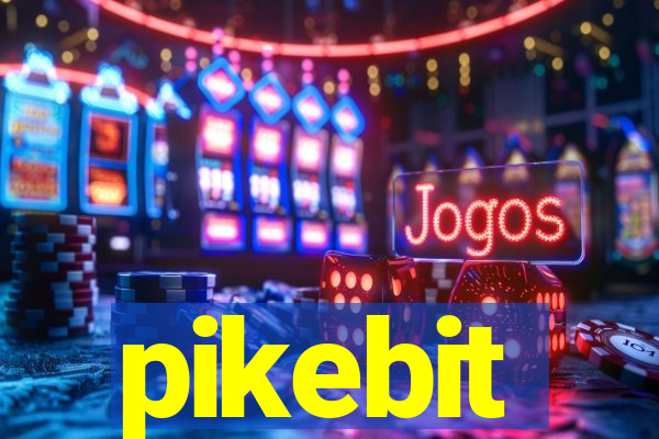 pikebit