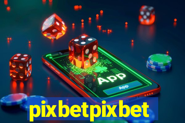 pixbetpixbet