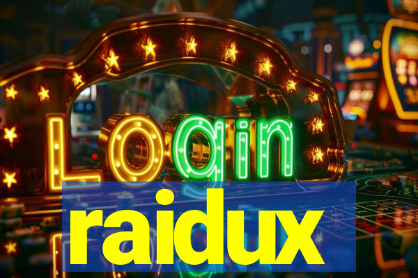 raidux