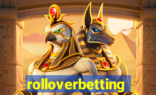 rolloverbetting