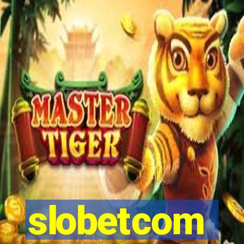 slobetcom