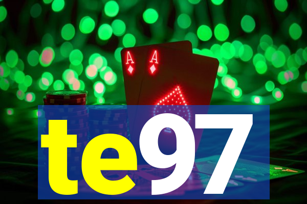 te97