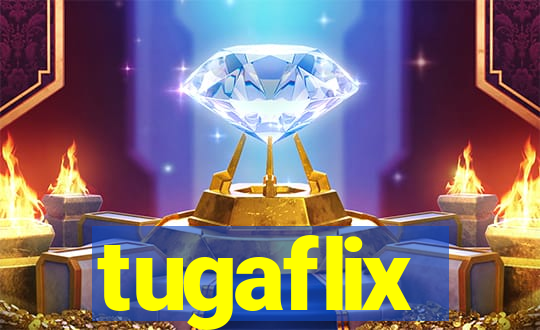 tugaflix