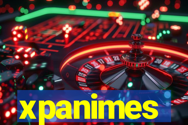 xpanimes