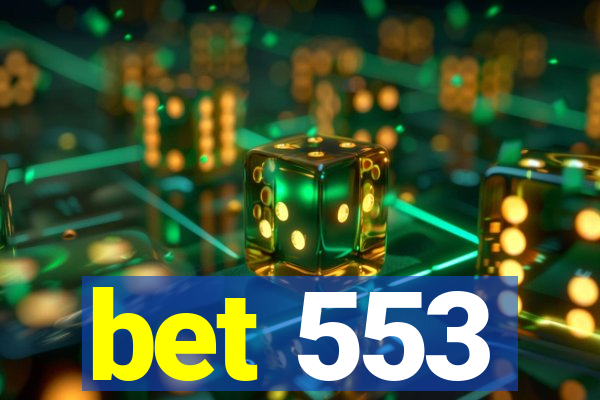 bet 553