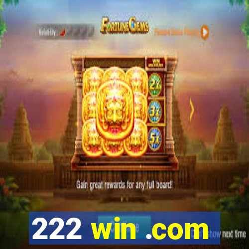 222 win .com