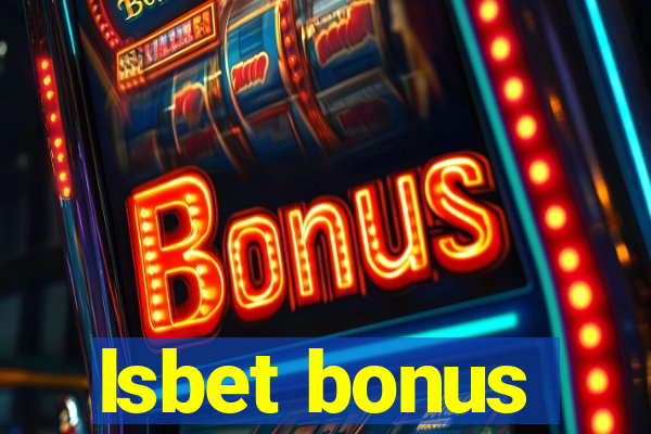 lsbet bonus