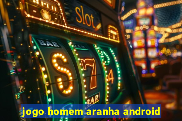 jogo homem aranha android