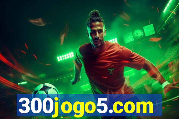 300jogo5.com