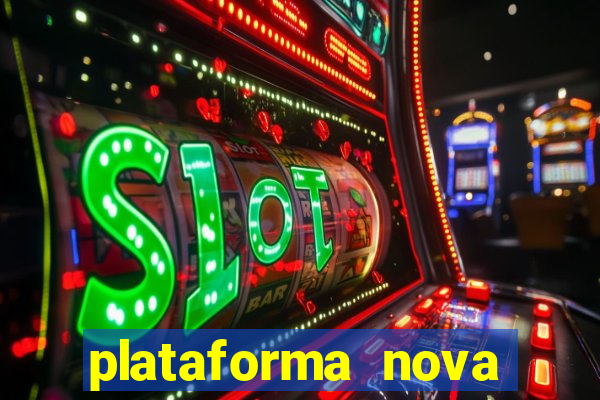 plataforma nova fortune tiger 2024