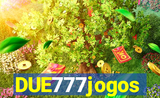 DUE777jogos