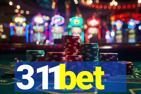 311bet