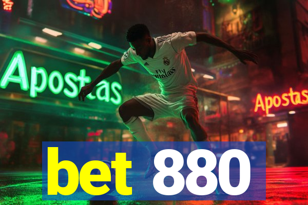 bet 880