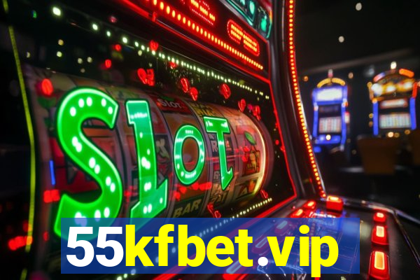 55kfbet.vip