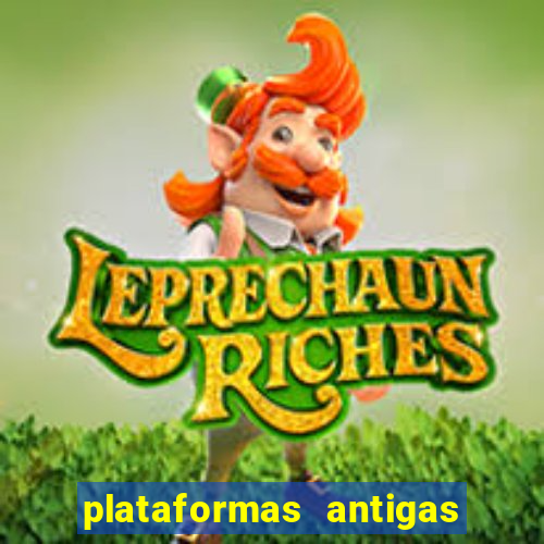 plataformas antigas slots 2023