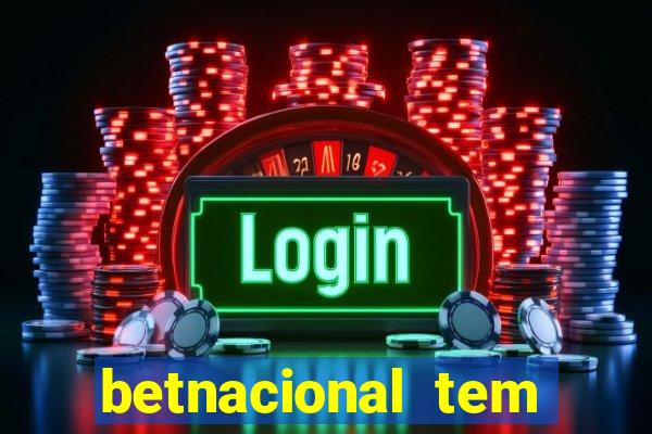 betnacional tem pagamento antecipado