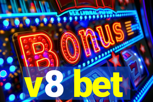 v8 bet